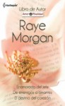 Enamorada del jefe/De enemigos a amantes/El destino del corazón (Libro De Autor) (Spanish Edition) - Raye Morgan