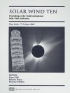 Solar Wind Ten: Proceedings of the Tenth International Solar Wind Conference [With CDROM] - Marco Velli, Marco Velli