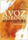 A Voz do Fogo - Alan Moore