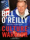 Culture Warrior (Audio) - Bill O'Reilly