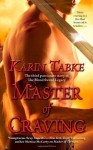 Master of Craving - Karin Tabke