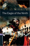 The Eagle of the Ninth: 1400 Headwords (Oxford Bookworms ELT) - John Escott, Rosemary Sutcliff