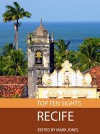 Top Ten Sights: Recife - Mark Jones