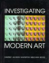 Investigating Modern Art - Liz Dawtrey, Liz Dawtry, Liz Dawtrey, Toby Jackson, Mary Masterton, Pam Meecham