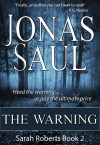 The Warning - Jonas Saul