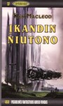 Įkandin Niutono - Ken MacLeod, Bronius Bružas