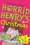 Horrid Henry's Christmas - Francesca Simon, Tony Ross