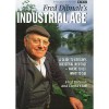 Fred Dibnah's Industrial Age: A Guide to Britain's Industrial Heritage - Where to Go, What to See - Fred Dibnah