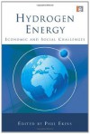 Hydrogen Energy: Economic and Social Challenges - Paul Ekins