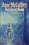 Decision At Doona - Anne McCaffrey