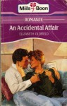 An Accidental Affair - Elizabeth Oldfield