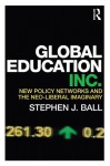 Global Policy Networks, Social Enterprise and Edu-business - Stephen J. Ball