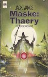 Maske: Thaery - Jack Vance, Andreas Irle