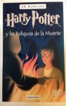 Harry Potter y las Reliquias de la Muerte (Harry Potter #7) - J.K. Rowling