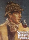 Sherlock Holmes in America - Bill Blackbeard