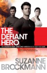 Defiant Hero (Troubleshooters 2) - Suzanne Brockmann