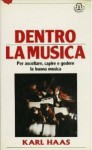 Dentro la musica - Karl Haas, Lydia Lax, Sonia Bergamasco