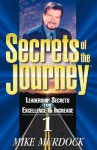 Secrets of the Journey, Volume 1 - Mike Murdock