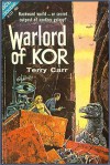 Warlord of Kor - Terry Carr