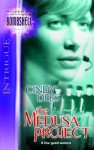 The Medusa Project (Medusa Project #1) - Cindy Dees