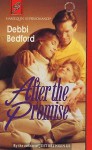 After the Promise - Debbi Bedford