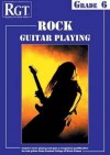 Rgt - Rock Guitar Playing - Grade Six - Tony Skinner, Young Merv