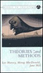 Theories And Methods - Morag MacDonald, Jane Hill