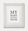 My Baby Record Book - Geoff Blackwell