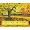 New Harmony Then and Now - Darryl D. Jones, Donald E. Pitzer, Jane Blaffer Owen, Connie Weinzapfel