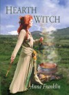 Hearth Witch (The Eight Paths of Magic) - Anna Franklin