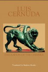 Desolation of the Chimera - Luis Cernuda, Stephen Kessler