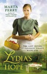 Lydia's Hope: The Lost Sisters of Pleasant Valley, Book One - Marta Perry