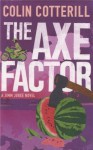 The Axe Factor (Jimm Juree #3) - Colin Cotterill