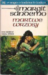 Martwe Wrzosy (Saga o Ludziach Lodu, #24) - Margit Sandemo, Anna Marciniakówna