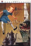 No Flying in the House - Betty Brock, Wallace Tripp