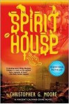 Spirit House: A Vincent Calvino Crime Novel - Christopher G. Moore