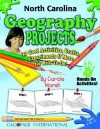 North Carolina Geography Projects: 30 Cool, Activities, Crafts, Experiments & More For Kids To Do To Learn About Your State (North Carolina Experience) - Carole Marsh