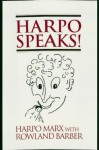 Harpo Speaks! - Harpo Marx, Rowland Barber