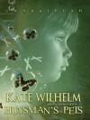 Huysman's Pets - Kate Wilhelm, Anna Fields