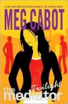 Twilight - Meg Cabot