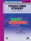 Student Instrumental Course: French Horn Student, Level Three - James D. Ployhar