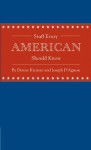 Stuff Every American Should Know - Denise Kiernan, Joseph D'Agnese