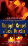 Midnight Brunch at Casa Dracula - Marta Acosta