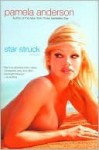 Star Struck - Pamela Anderson