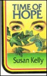 Time of Hope (Magna Popular Series (Large Print)) - Susan B. Kelly