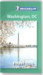 Michelin Must Sees Washington D.C. (Must See Guides/Michelin) - Michelin Travel & Lifestyle