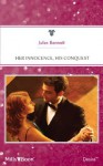 Mills & Boon : Her Innocence, His Conquest - Jules Bennett