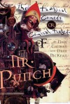 The Tragical Comedy Or Comical Tragedy Of Mr Punch: A Romance - Dave McKean, Neil Gaiman