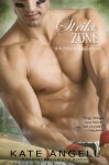 Strike Zone  - Kate Angell