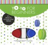 Yo-Yo for Beginners: 25+ Tricks to Astound Your Friends - Shar Levine, Bob Bowden